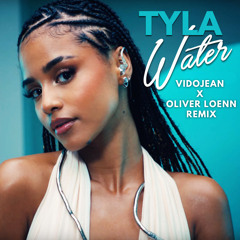 Tyla - Water (Vidojean X Oliver Loenn Amapiano Remix)
