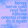 Do It Again (feat. Kabusa Oriental Choir)
