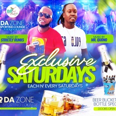 EXCLUSIVE SATURDAYS DA ZONE 16/04/2023  STRICLTY RUNKS X MR QUONO