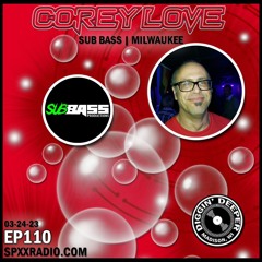 Corey Love (SubBass) Live @ 45 - Diggin' Deeper Episode 110