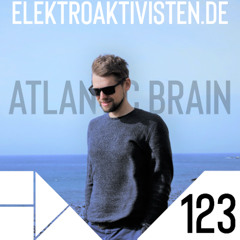 Atlantic Brain | Internasjonal | elektroaktivisten.de Podcast #123