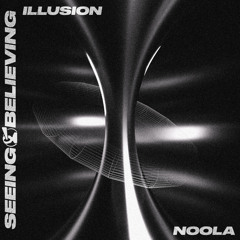 Noola - Illusion