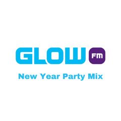 Glow FM Uurmix Take Over #29 (New Year Party Mix)