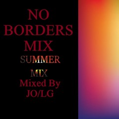 NO BORDERS Mix #4 Summer Mix