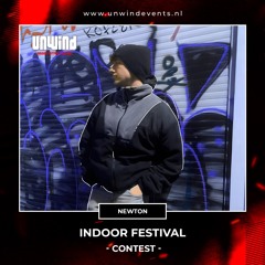 Unwind | Indoor Festival | Contest - Newton