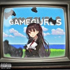 Gamer Gurls (Feat. YungLex) [prod. cold beats]