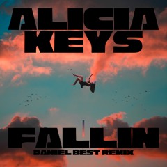 Alicia Keys - Fallin (Daniel Best Remix) [FREE DOWNLOAD]