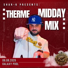Shar-K - Live @ Therme  08.08.25 Midday mix | Afro house | House