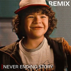 NeverEnding Story (Stranger Things Remix)