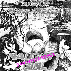 Naughty Girl (Dan White (UK) Remix)