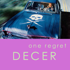 one regret