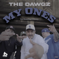My Ones (feat. Xklusive & Oxnard Pugz)