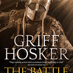 [GET] EBOOK 📂 The Battle for France (Struggle For a Crown Book 7) by  Griff Hosker [