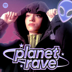 planet rave