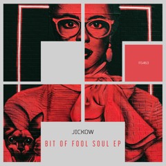 Jickow - Elevated Soul (Original Mix)