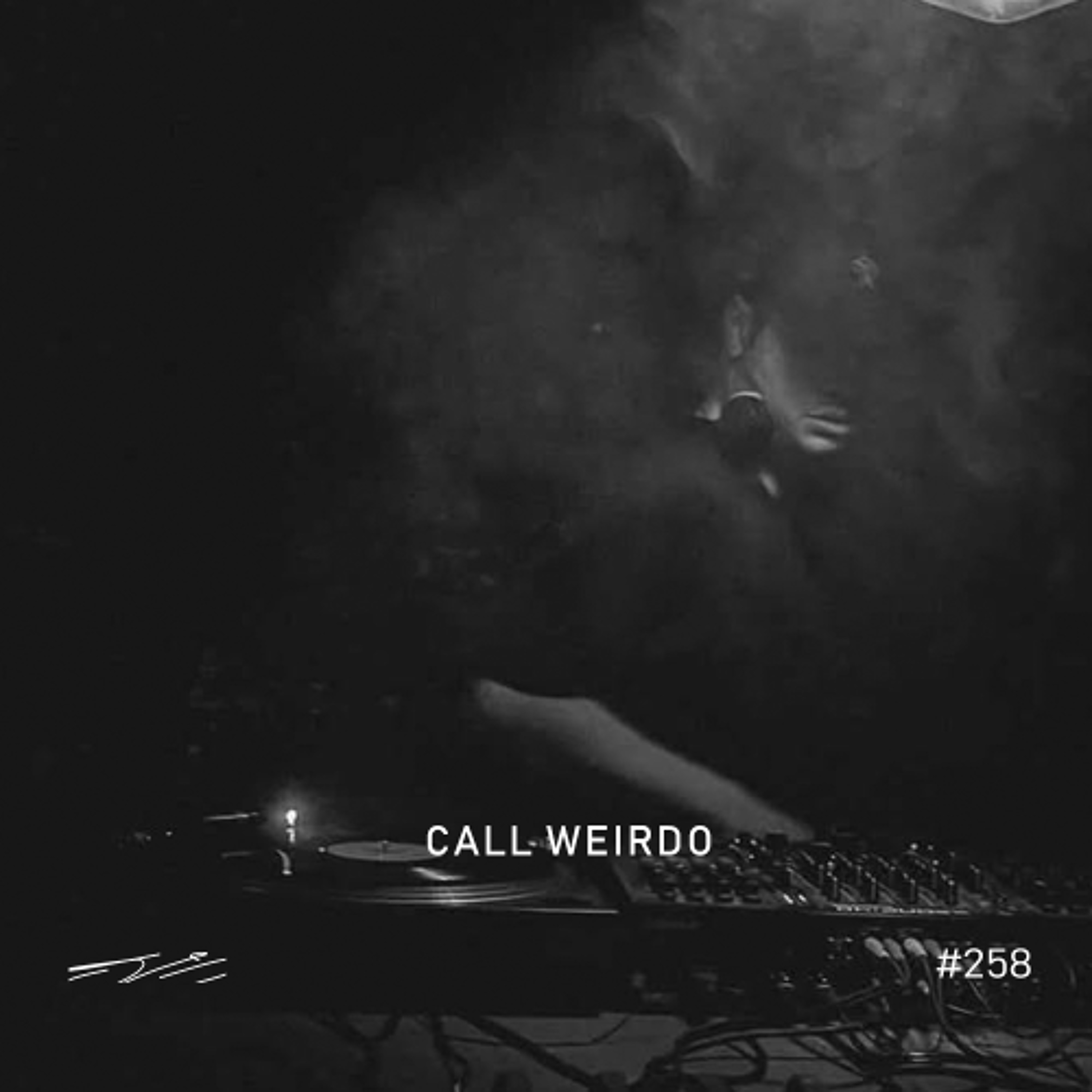 Call Weirdo — 5/8 : Radio #258