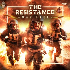 The Resistance - War Face