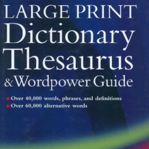 FREE KINDLE 📫 Oxford Large Print Dictionary, Thesaurus, and Wordpower Guide by  Sara