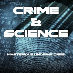 Crime & Science - PREVIEW