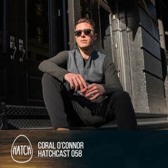 Hatchcast 058 - Coral O'Connor