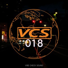 Vibe Check 18 (Dancehall)