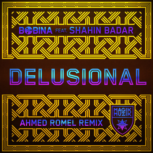 Delusional (Ahmed Romel Remix)