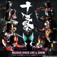 MASKED RIDER DECADE LIVE & SHOW MUSICAL - 01 Opening Act