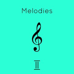 Melodies (Prod. DRU)