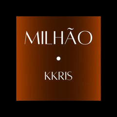 MilhÃ£o