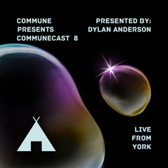 Communecast 8: Dylan Anderson
