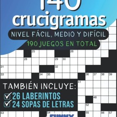 Epub✔ 140 Crucigramas para adultos, nivel facil, medio y dificil (Vol. 1):