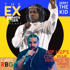 Hip Hop's Civil War Kendrick vs Drake Part 2