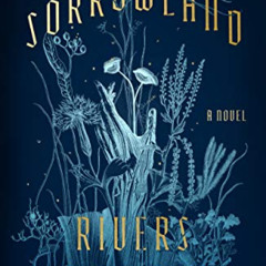 [View] PDF 📰 Sorrowland: A Novel by  Rivers Solomon EPUB KINDLE PDF EBOOK