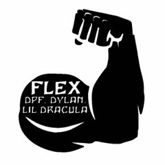 Lil Dracula - "Flex" (Feat. Dylan, DPF) (Offical Audio)