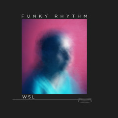 FUNKY RHYTHM [FREE DOWNLOAD]