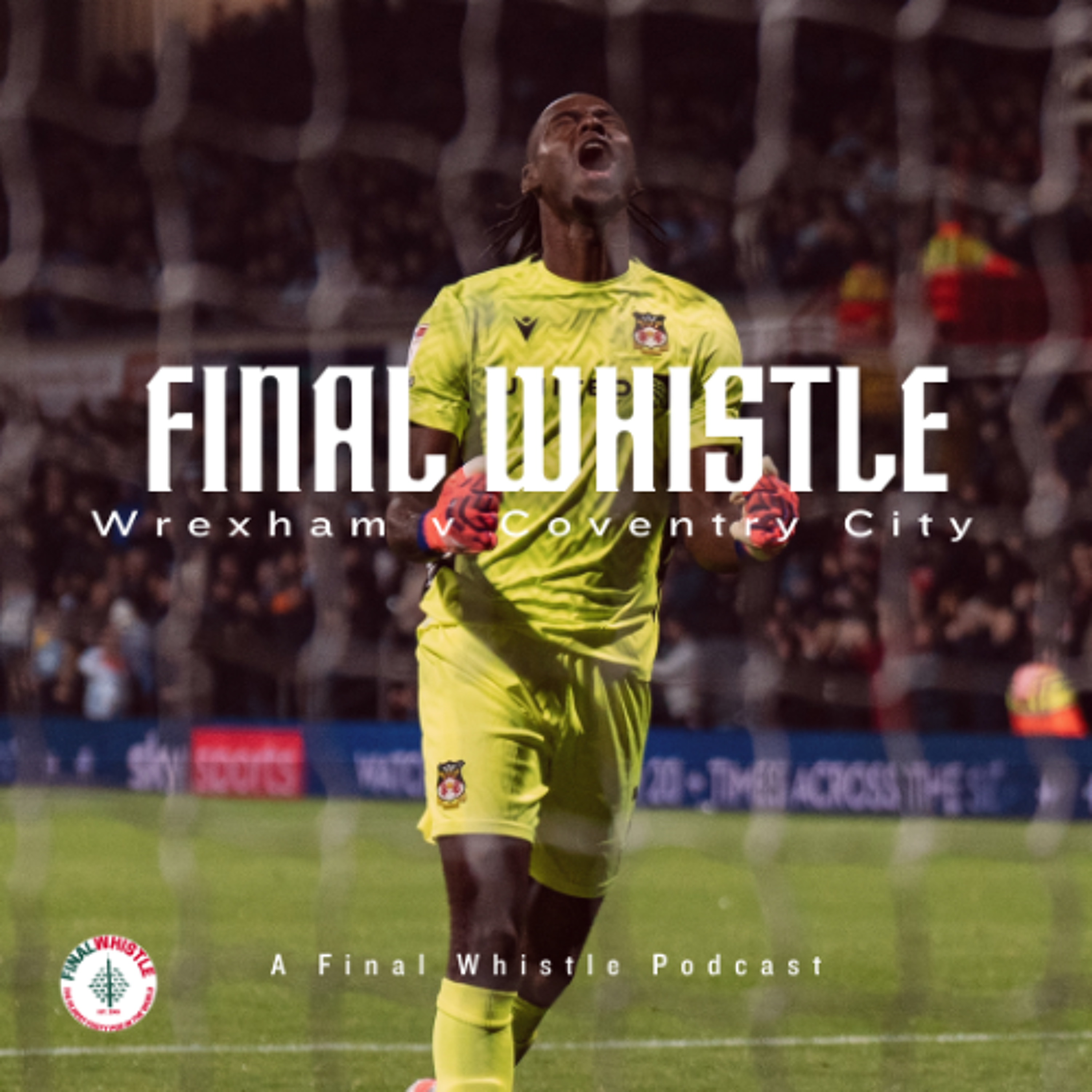 FINAL WHISTLE | Wrexham v Coventry City