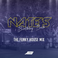 Nate's Birthday Bash - 22nd April 2022