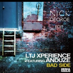 LTJ X-Perience - Bad Side RMC Edit