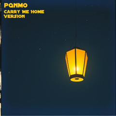 Carry Me Home Version