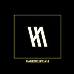 MANENELIFE #14