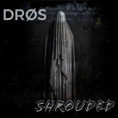SHROUDED   [FREE DOWNLOAD]