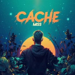 Cache Miss (Club Mix)