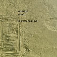 PALIMPSESTOS (FIVE)