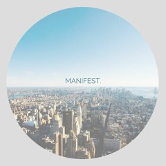 "Manifest" - Shaylon Huntley & Tekreck