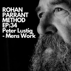 Rohan Parrant Method - Episode 34