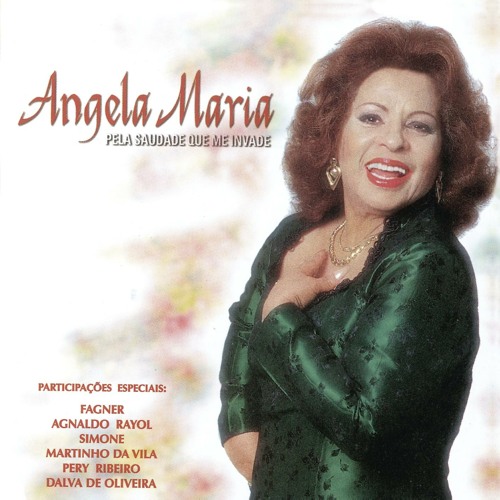 Stream Bandeira Branca (feat. Dalva De Oliveira) by Angela Maria ...