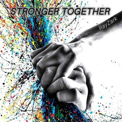 Stronger Together