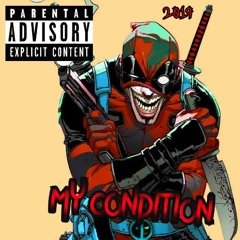 My Condition