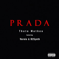 PRADA (feat. Varnie x B2Synth)