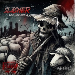 SLASHER w/ VIPERMANE (Halloween Drop)